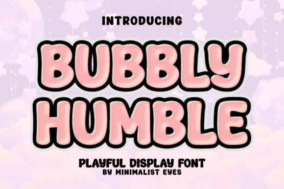 Bubbly Humble: A Playful Display Font That Actually Works