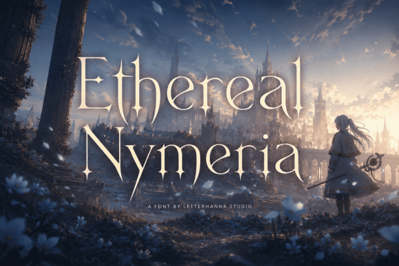 Ethereal Nymeria: A Display Font That Elevates Digital Branding