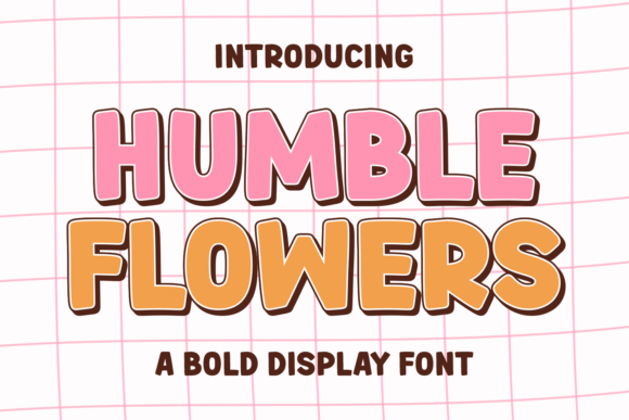 Humble Flowers Font: Joyful Branding for Small Businesses