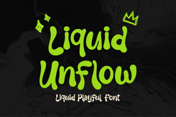 Liquid Unflow: A Bold Display Font for Handmade Brands