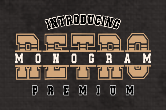 Monogram Retro: A Display Font That Adds Instant Character to Your Brand