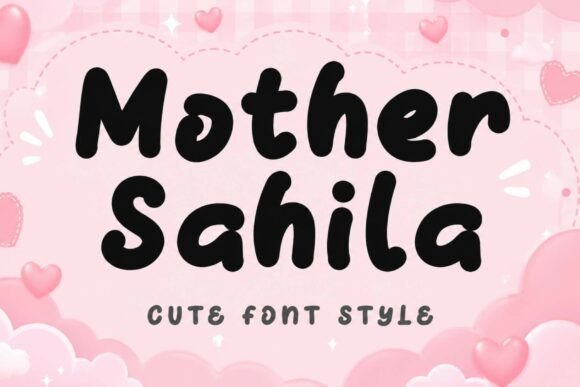 Mother Sahila: A Sweet, Sun-Drenched Display Typeface for Warm Brand Identities