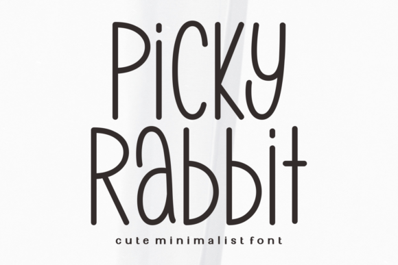 Picky Rabbit: A Playful Display Font for Brand Personality