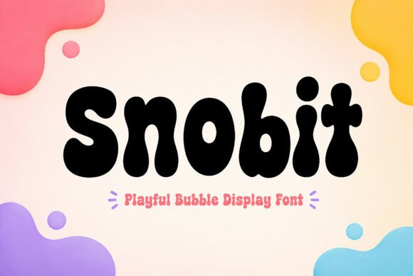 Snobit: A Playful Display Font That Feels Like Sunshine