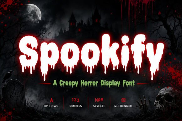 Spookify: A Creepy Horror Display Font for Handmade Magic