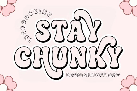 Stay Chunky Shadow: A Display Font That Anchors Editorial Mood