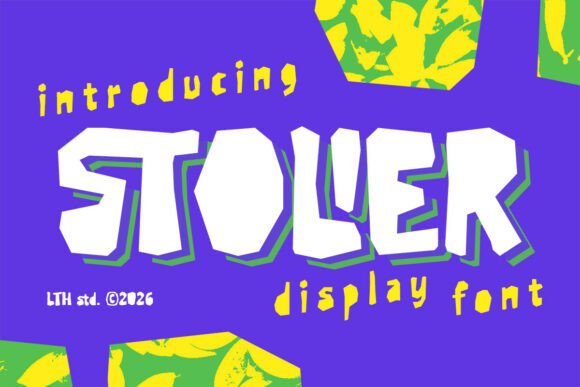 Stolier: A Display Font That Screams “Look Here” — Responsibly