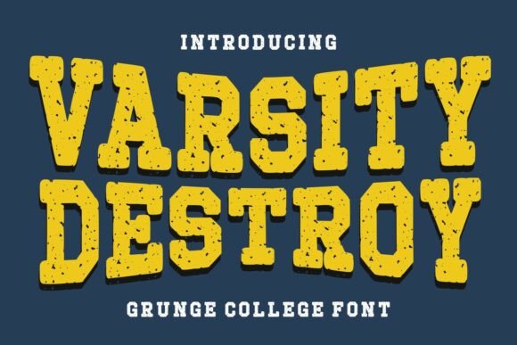 Varsity Destroy: A Bold Display Font for Editorial Impact